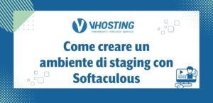 Come creare un ambiente di staging con Softaculous