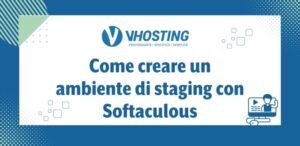 Come creare un ambiente di staging con Softaculous