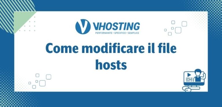 Come modificare il file hosts Come modificare il file hosts