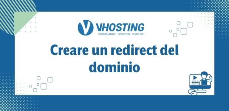 Creare un redirect del dominio Creare un redirect del dominio