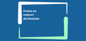 Creare un redirect del dominio