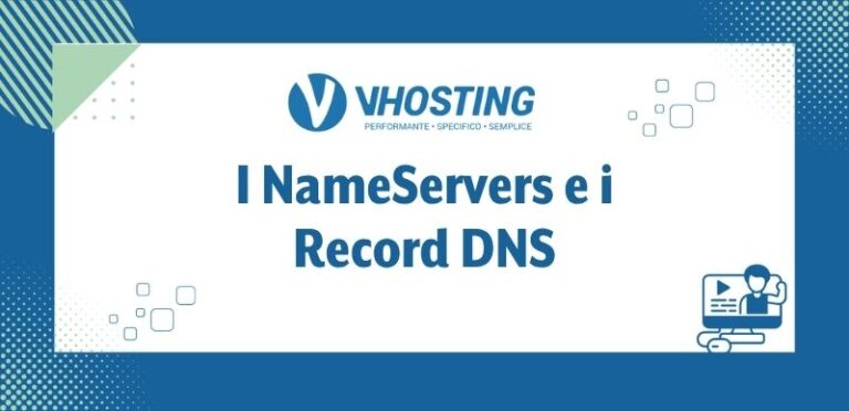I NameServers e i Record DNS I NameServers e i Record DNS