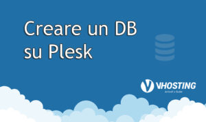 Come creare un Database da Plesk