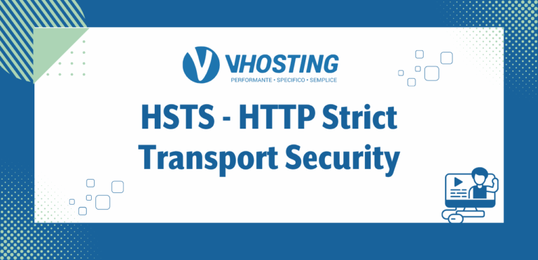 HSTS - HTTP Strict Transport Security