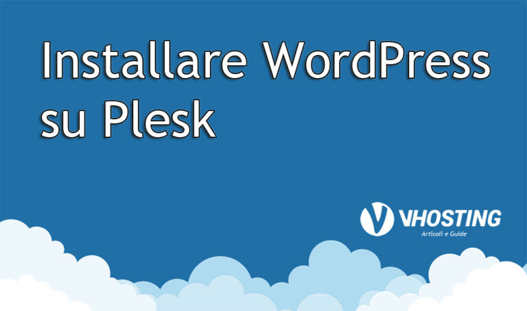 Come installare WordPress in Plesk