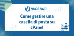 Come gestire una casella di posta su cPanel