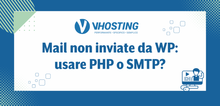 Mail non inviate da WP: usare PHP o SMTP?