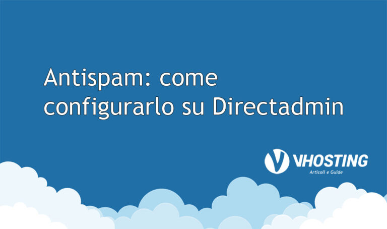 Antispam: come configurarlo su Directadmin