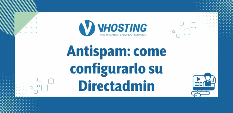 Antispam: come configurarlo su Directadmin Antispam: come configurarlo su Directadmin