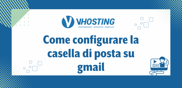 Come configurare la casella di posta su gmail Come configurare la casella di posta su gmail