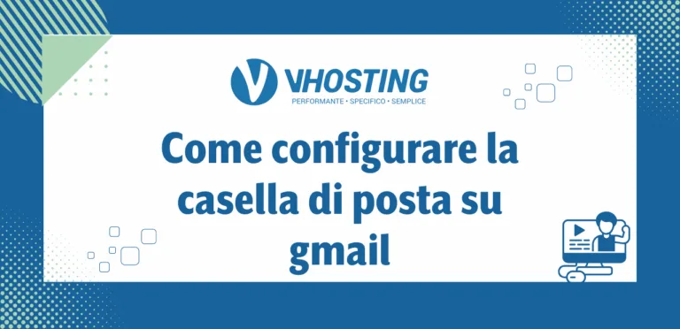 Come configurare la casella di posta su gmail Come configurare la casella di posta su gmail