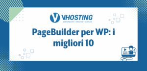 PageBuilder per WP: i migliori 10