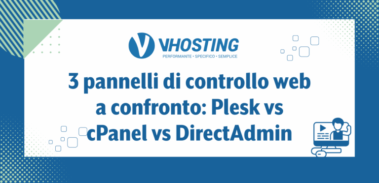 3 pannelli di controllo web a confronto: Plesk vs cPanel vs DirectAdmin