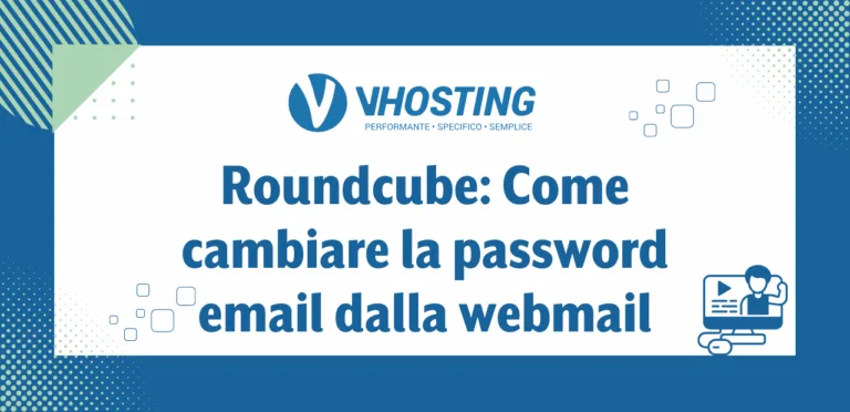 Roundcube: Come cambiare la password email dalla webmail Roundcube: Come cambiare la password email dalla webmail