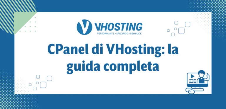 CPanel di VHosting: la guida completa