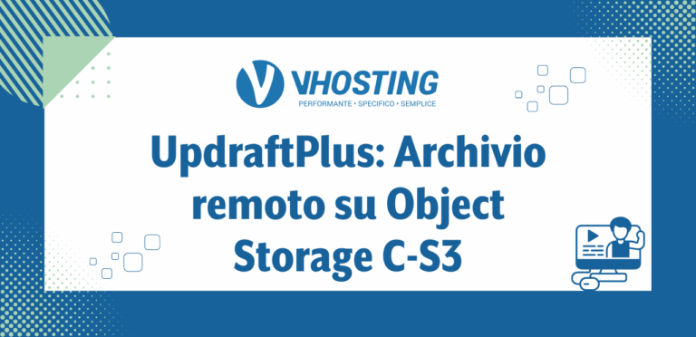 UpdraftPlus: Archivio remoto su Object Storage C-S3