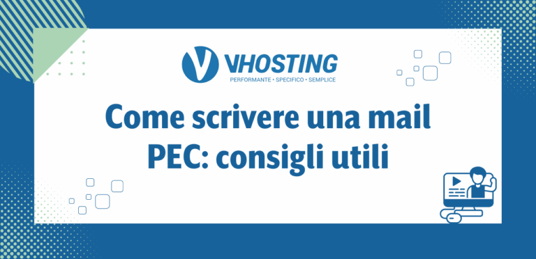 Come scrivere una mail PEC: consigli utili Come scrivere una mail PEC: consigli utili