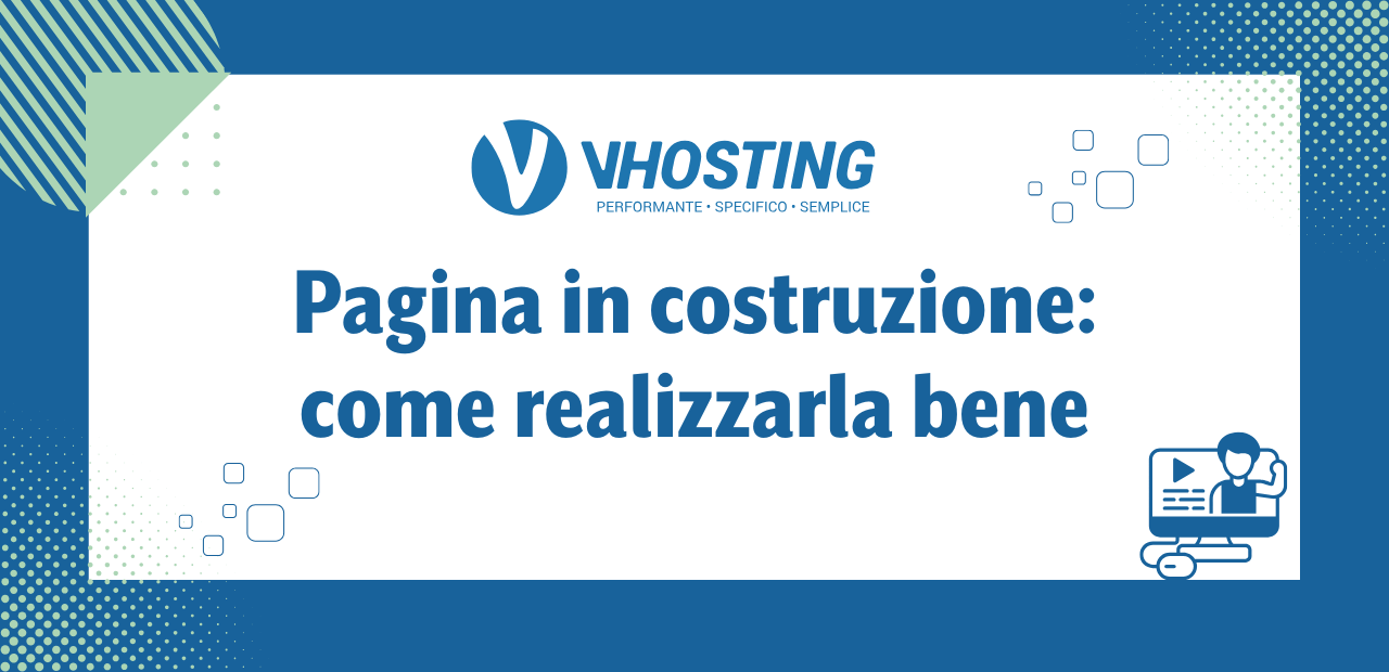 Pagina in costruzione: come realizzarla bene