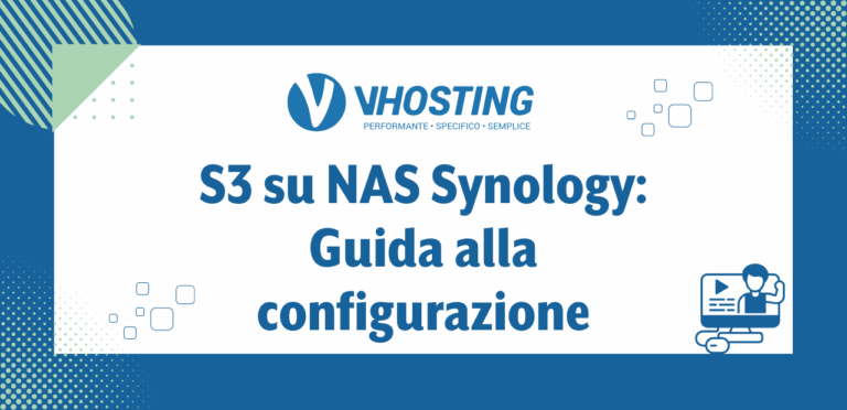 S3 su NAS Synology: Guida alla configurazione S3 su NAS Synology: Guida alla configurazione
