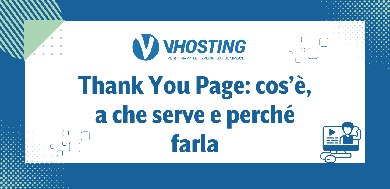 Thank You Page: cos’è, a che serve e perché farla