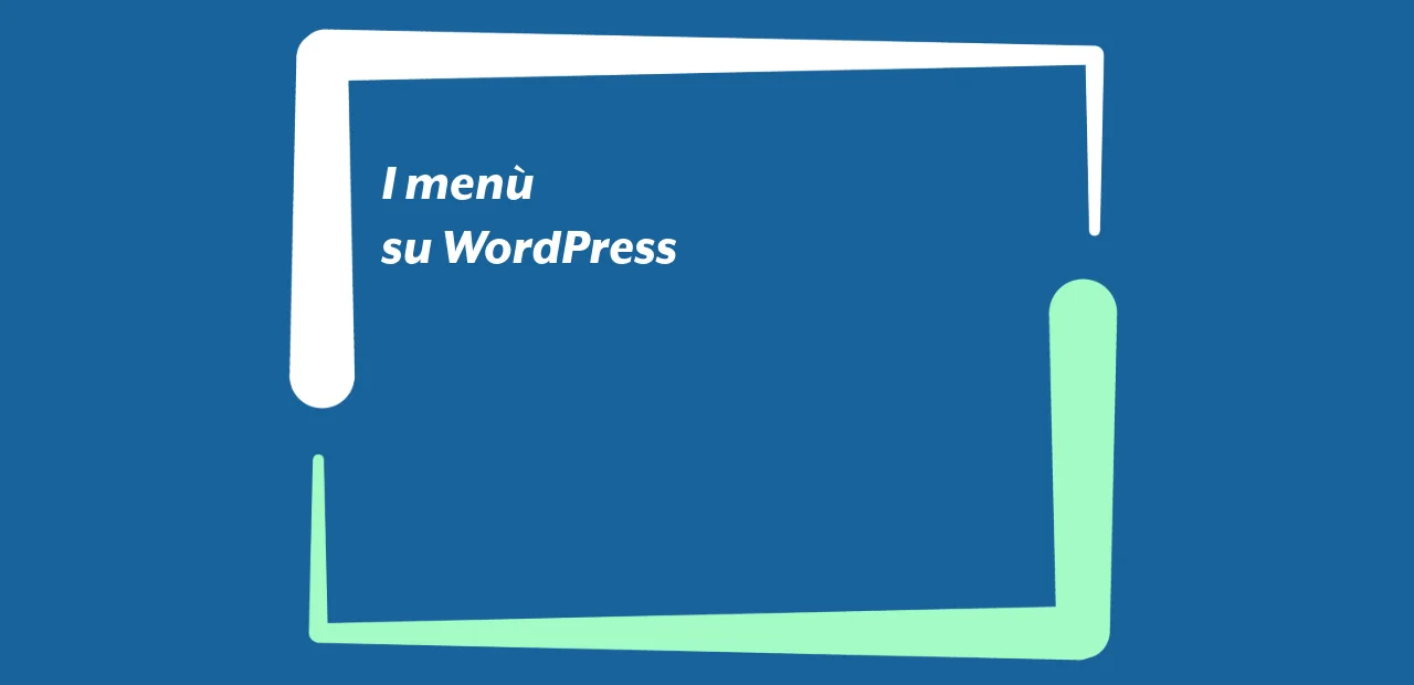 I menù su WordPress