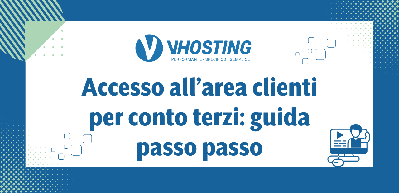 Accesso all’area clienti per conto terzi: guida passo passo