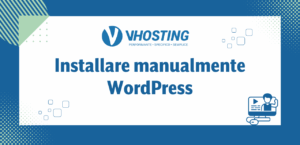 Installare manualmente WordPress