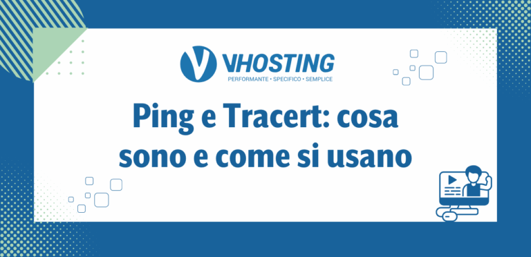 Ping e Tracert: cosa sono e come si usano Ping e Tracert: cosa sono e come si usano