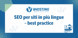 SEO per siti in più lingue – best practice