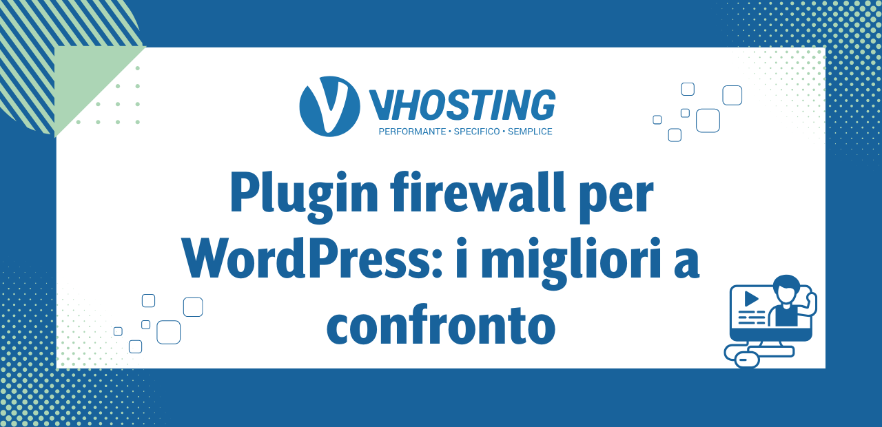 Plugin firewall per WordPress: i migliori a confronto