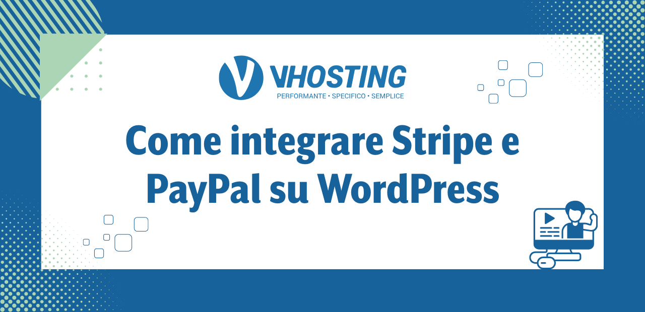 Come integrare Stripe e PayPal su WordPress