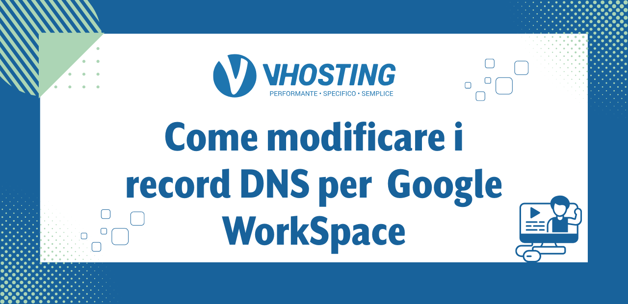 Come modificare i record DNS per Google WorkSpace