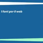 I font per il web