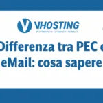 Differenza tra PEC e eMail: cosa sapere