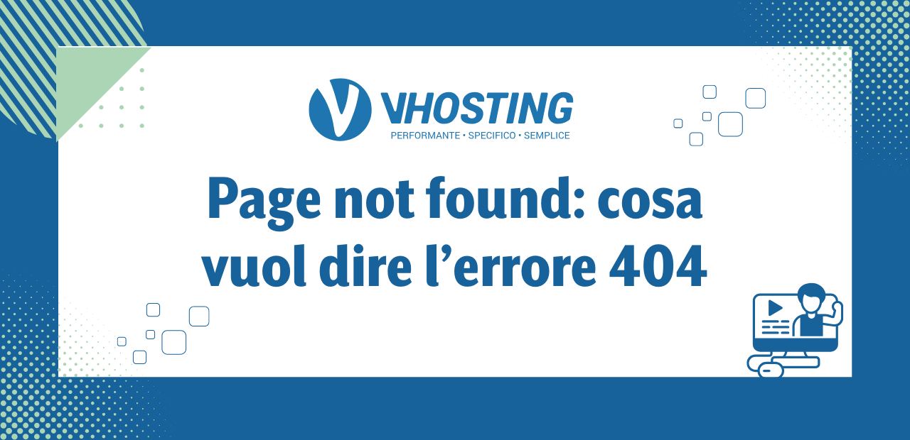Page not found: cosa vuol dire l’errore 404