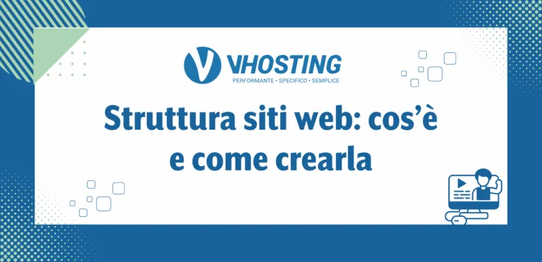 Struttura siti web: cos’è e come crearla