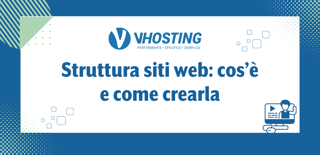 Struttura siti web: cos’è e come crearla