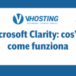 Microsoft Clarity: cos’è e come funziona