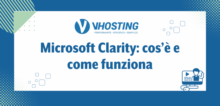 Microsoft Clarity: cos’è e come funziona