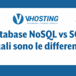 Database NoSQL vs SQL: quali sono le differenze