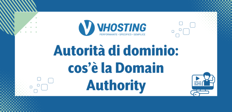 Autorità di dominio: cos’è la Domain Authority