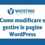Come modificare e gestire le pagine WordPress