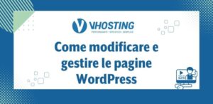 Come modificare e gestire le pagine WordPress