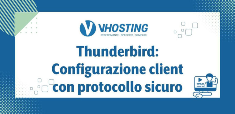 Thunderbird: Configurazione client con protocollo sicuro