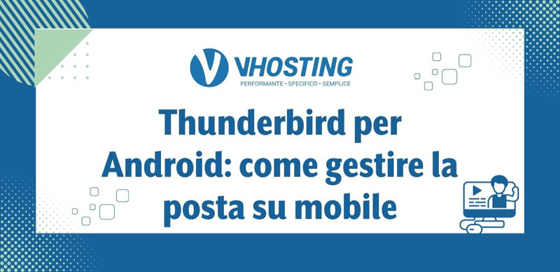 Thunderbird per Android: come gestire la posta su mobile