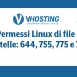 Permessi Linux di file e cartelle: 644, 755, 775 e 777