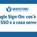 Single Sign-On: cos’è un SSO e a cosa serve