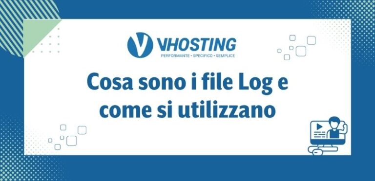 Cosa sono i file Log e come si utilizzano