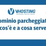 Dominio parcheggiato: cos’è e a cosa serve