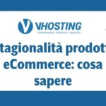 Stagionalità prodotti eCommerce: cosa sapere